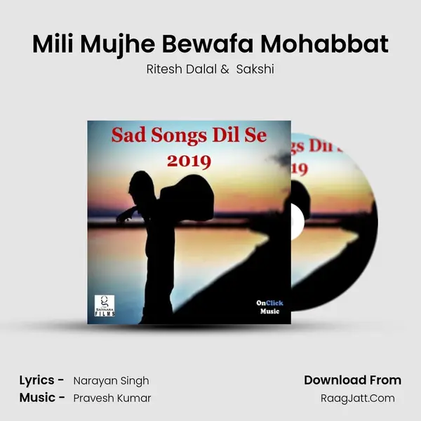 Mili Mujhe Bewafa Mohabbat MP3 Song by Ritesh Dalal Cover