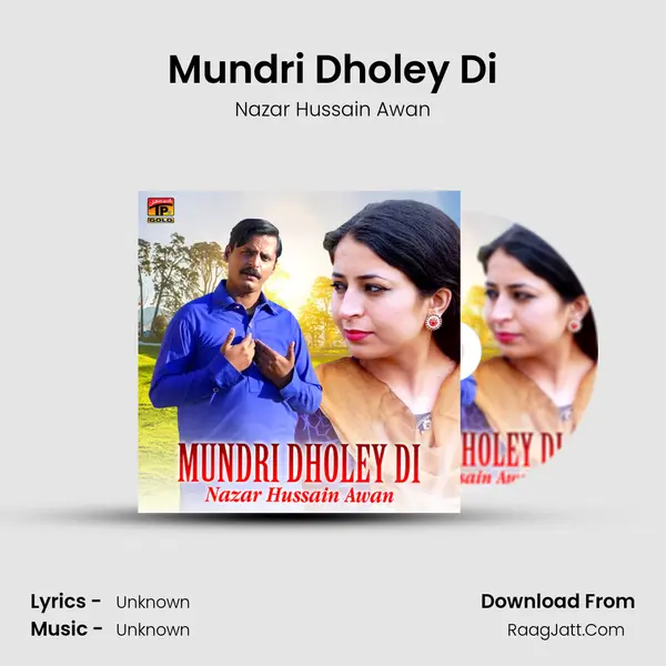 Mundri Dholey Di - Single - Nazar Hussain Awan