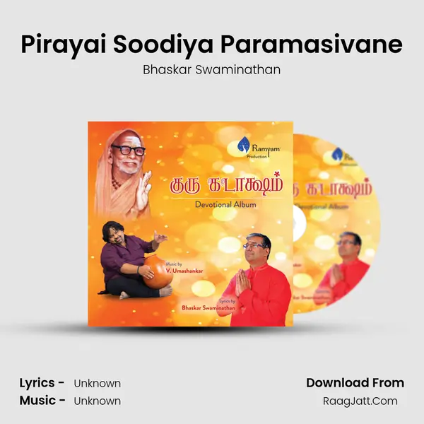 Pirayai Soodiya Paramasivane MP3 Song by Bhaskar Swaminathan Cover