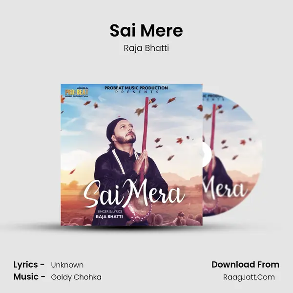 Sai Mere MP3 Song by Raja Bhatti Cover
