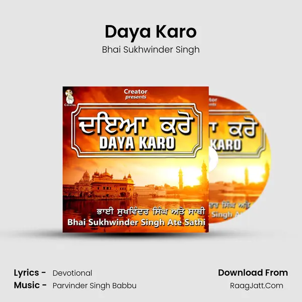 Daya Karo MP3 Song by Bhai Sukhwinder Singh Cover