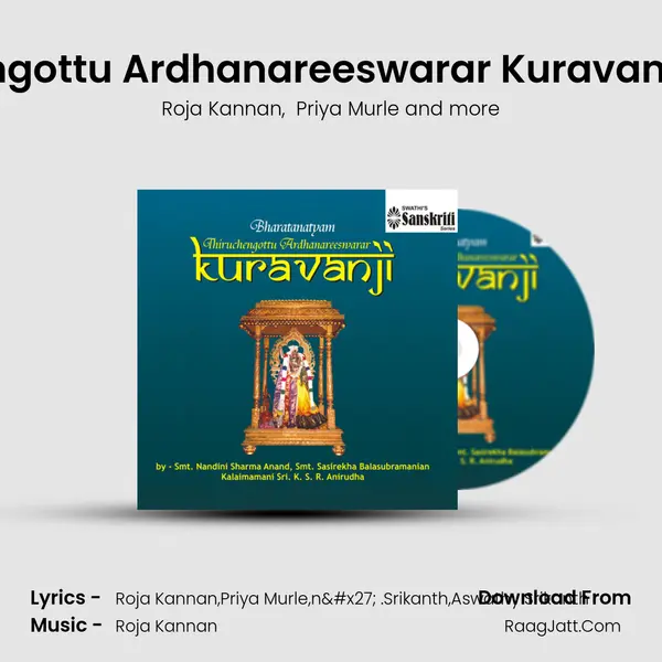 Thiruchengottu Ardhanareeswarar Kuravanji, Pt. 2 - 2 MP3 Song by Roja Kannan Cover