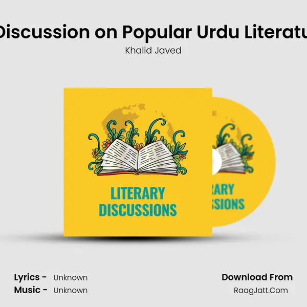 A Discussion on Popular Urdu Literature MP3 Song by Khalid Javed Cover