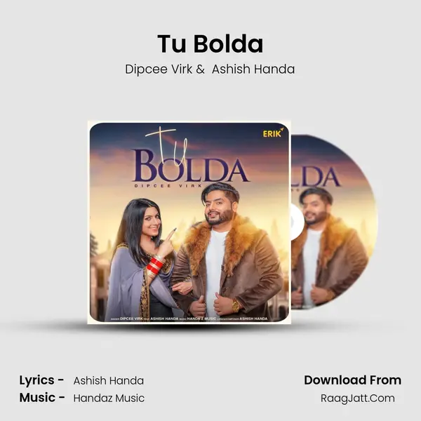 Tu Bolda MP3 Song by Dipcee Virk Cover