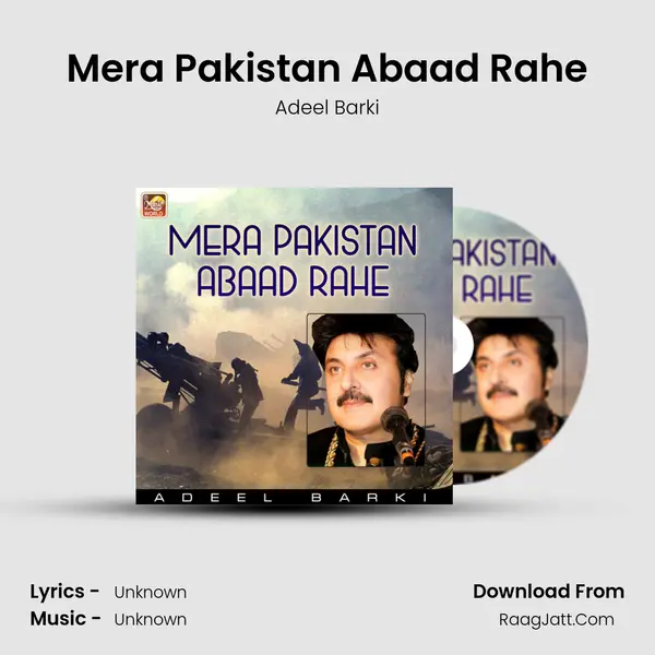 Mera Pakistan Abaad Rahe - Single - Adeel Barki