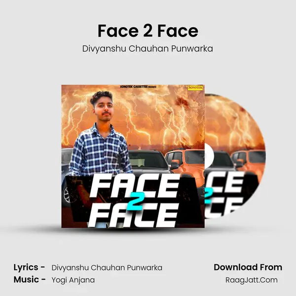 Face 2 Face - Divyanshu Chauhan Punwarka