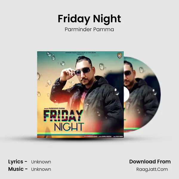 Friday Night MP3 Song by Parminder Pamma Cover