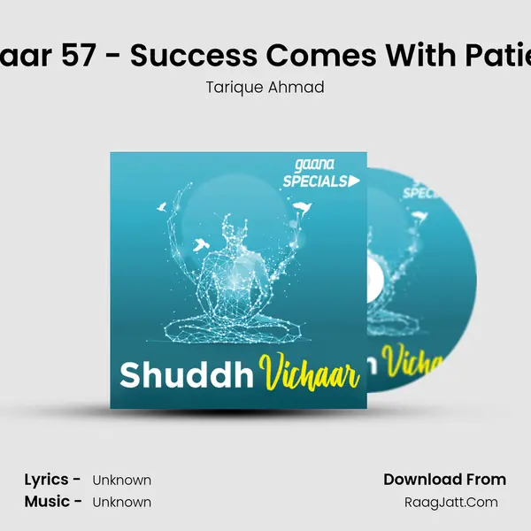 Vichaar 57 - Success Comes With Patience MP3 Song by Tarique Ahmad Cover