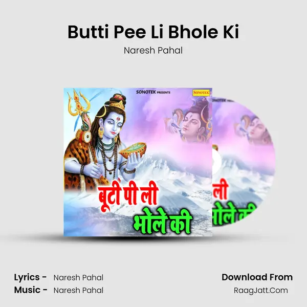 Butti Pee Li Bhole Ki MP3 Song by Naresh Pahal Cover