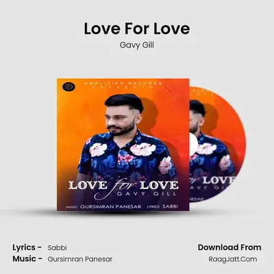 Love For Love MP3 Song by Gavy Gill Cover