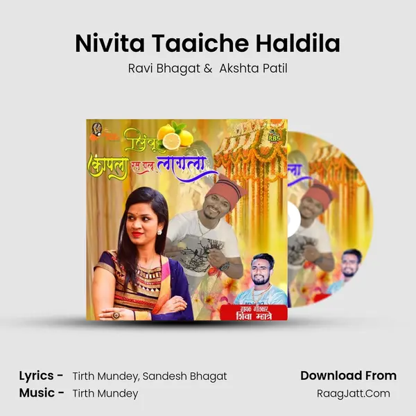 Nivita Taaiche Haldila MP3 Song by Ravi Bhagat Cover