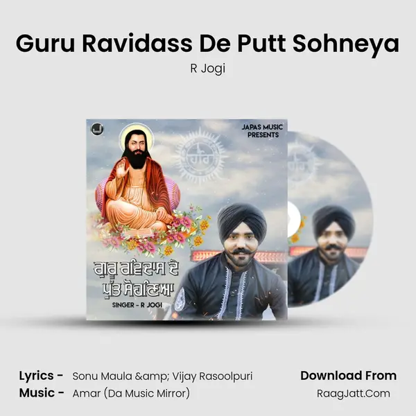 Guru Ravidass De Putt Sohneya MP3 Song by R Jogi Cover