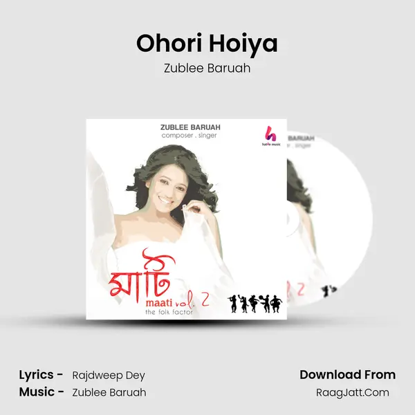 Ohori Hoiya MP3 Song by Zublee Baruah Cover