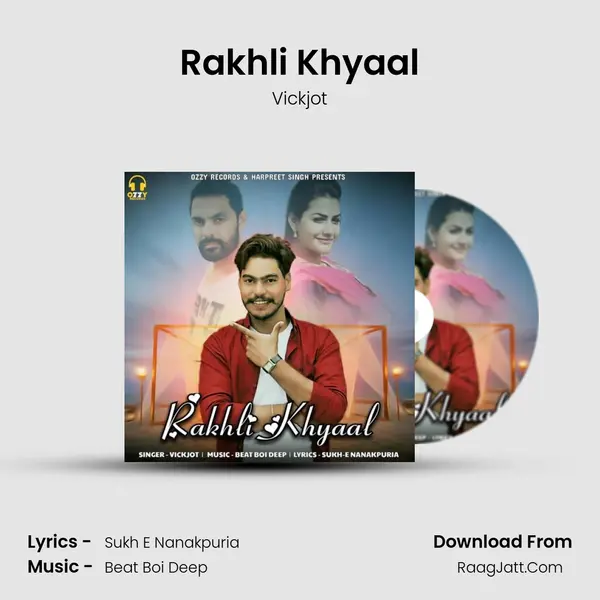 Rakhli Khyaal MP3 Song by Vickjot Cover