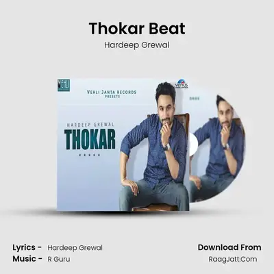 Thokar Beat MP3 Song by Hardeep Grewal Cover