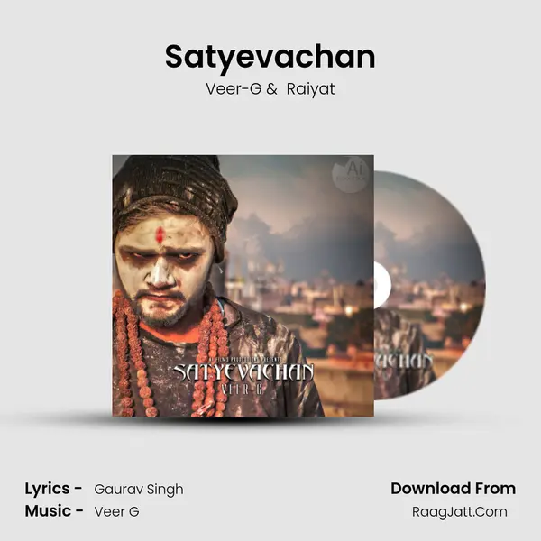 Satyevachan MP3 Song by Veer-G Cover