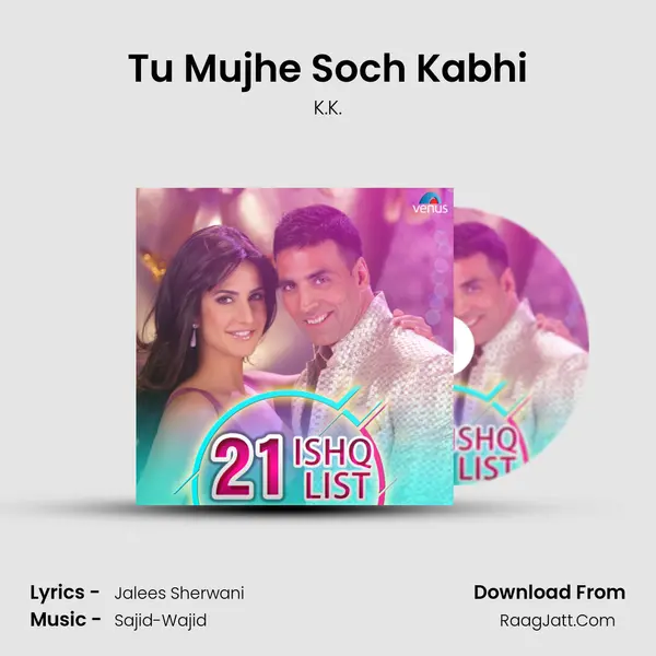 Tu Mujhe Soch Kabhi mp3 song