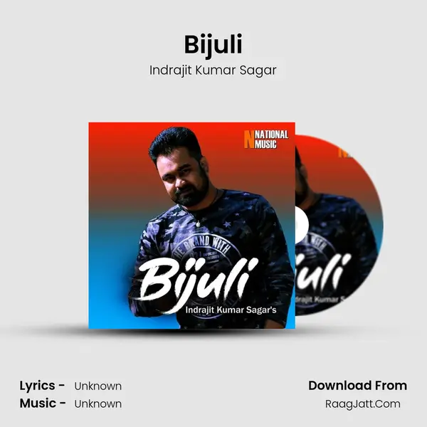 Bijuli - Single - Indrajit Kumar Sagar