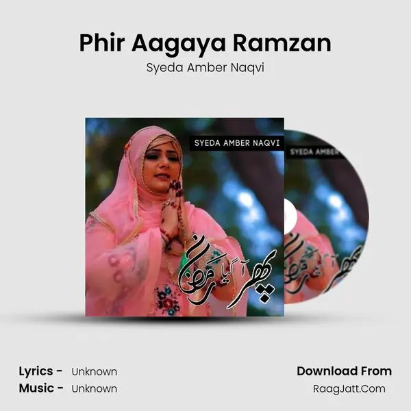 Phir Aagaya Ramzan MP3 Song by Syeda Amber Naqvi Cover