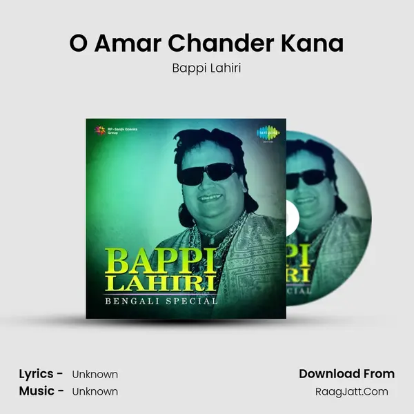 O Amar Chander Kana MP3 Song by Bappi Lahiri Cover