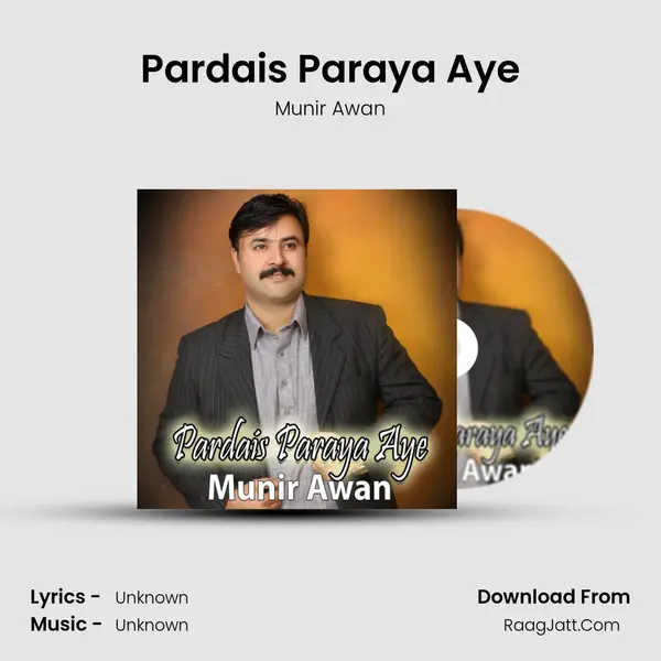 Pardais Paraya Aye - Single - Munir Awan