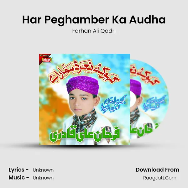 Har Peghamber Ka Audha MP3 Song by Farhan Ali Qadri Cover