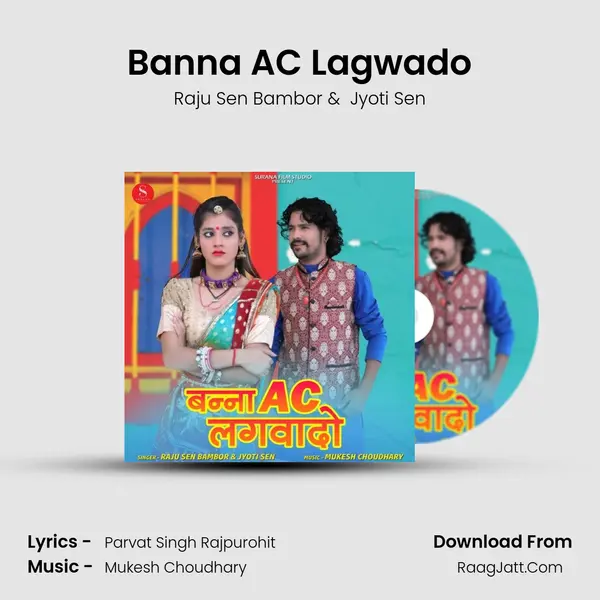 Banna AC Lagwado MP3 Song by Raju Sen Bambor Cover