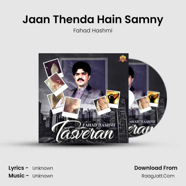 Jaan Thenda Hain Samny MP3 Song by Fahad Hashmi Cover