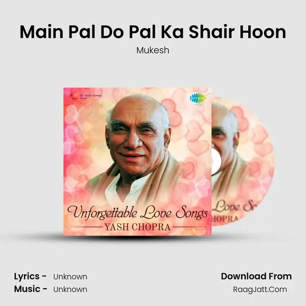 Main Pal Do Pal Ka Shair Hoon Cover