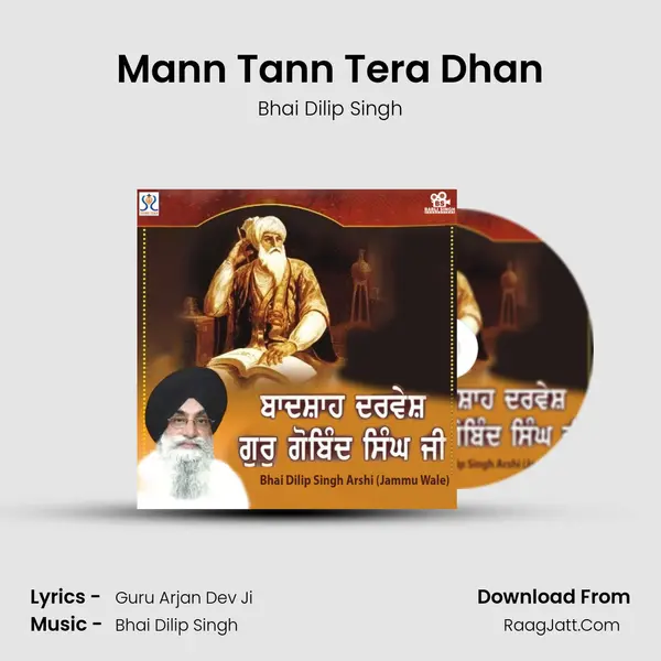 Mann Tann Tera Dhan MP3 Song by Bhai Dilip Singh Cover