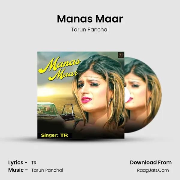 Manas Maar - Tarun Panchal