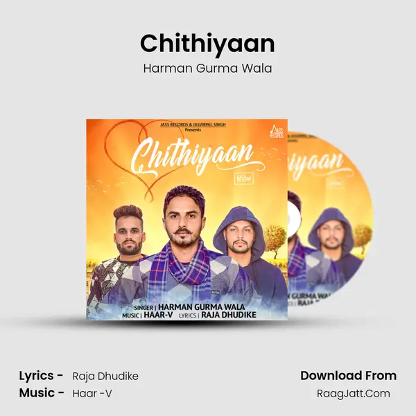 Chithiyaan - Harman Gurma Wala