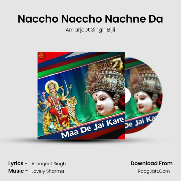Naccho Naccho Nachne Da MP3 Song by Amarjeet Singh Bijli Cover