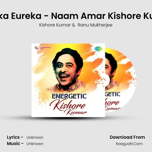 Eureka Eureka - Naam Amar Kishore Kumar Cover
