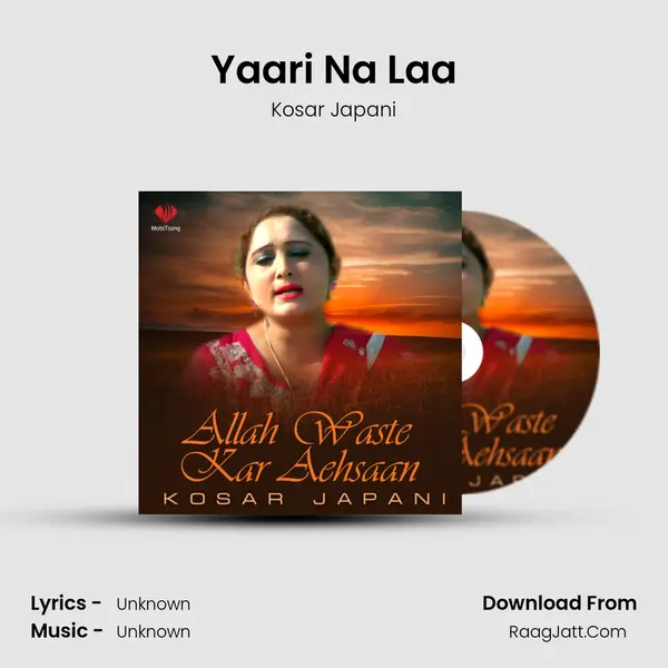 Yaari Na Laa MP3 Song by Kosar Japani Cover