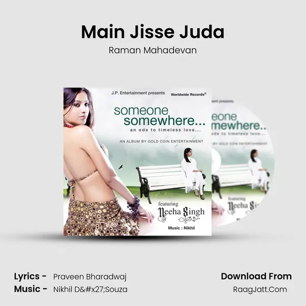 Main Jisse Juda MP3 Song by Raman Mahadevan Cover