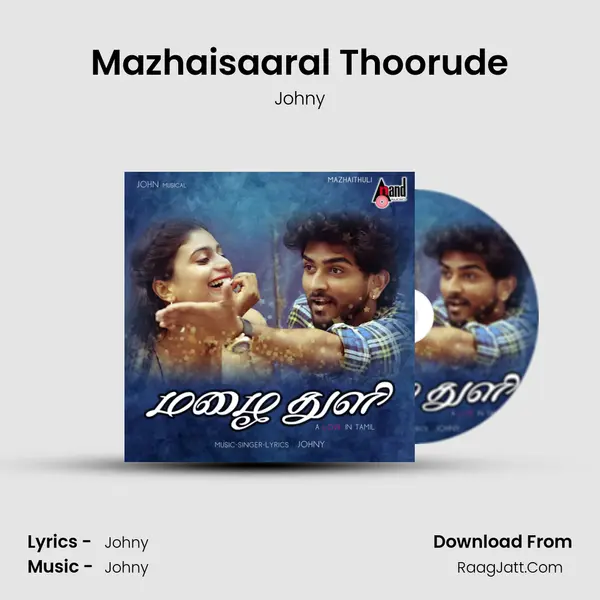 Mazhaithuli - Johny
