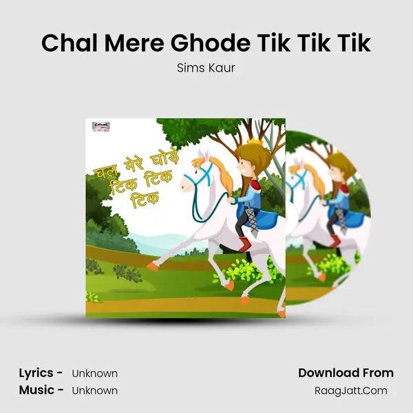 Chal Mere Ghode Tik Tik Tik mp3 song