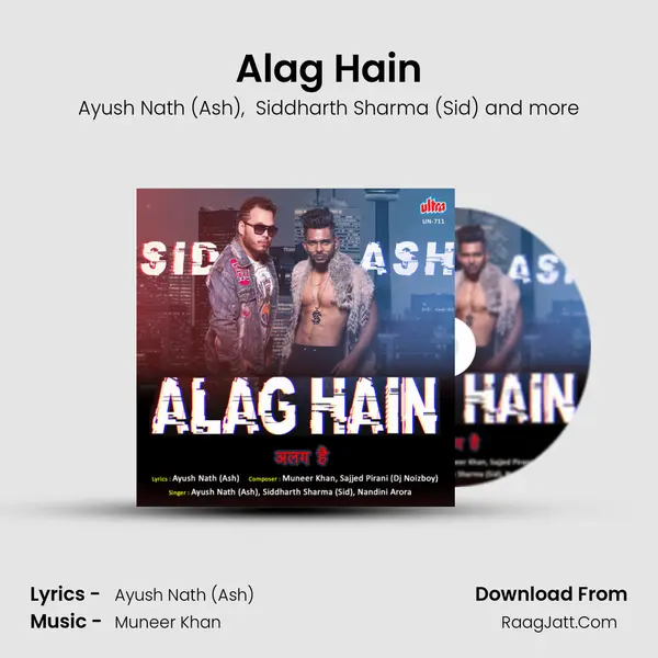 Alag Hain - Ayush Nath (Ash)