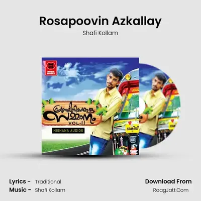 Rosapoovin Azkallay MP3 Song by Shafi Kollam Cover