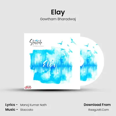 Elay MP3 Song by Gowtham Bharadwaj Cover