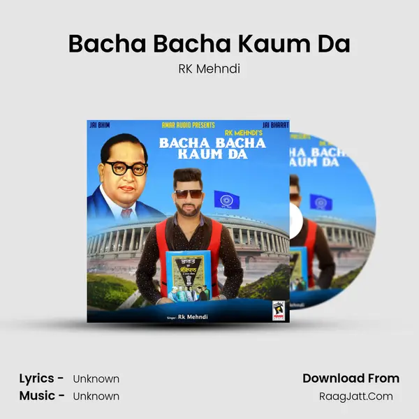 Bacha Bacha Kaum Da MP3 Song by RK Mehndi Cover