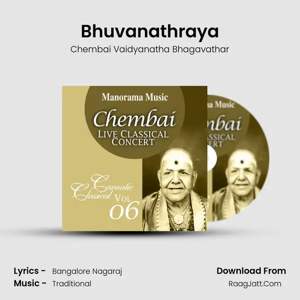 Bhuvanathraya MP3 Song by Chembai Vaidyanatha Bhagavathar Cover