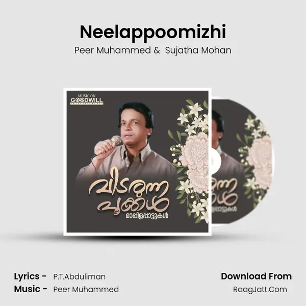 Neelappoomizhi MP3 Song by Peer Muhammed Cover