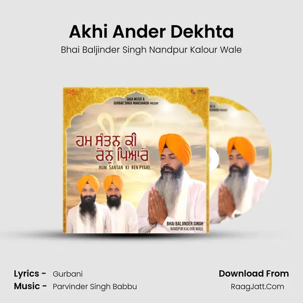 Akhi Ander Dekhta MP3 Song by Bhai Baljinder Singh Nandpur Kalour Wale Cover
