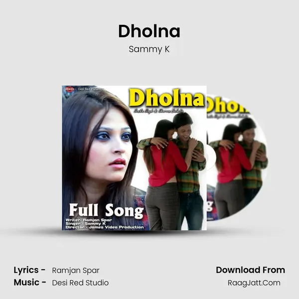 Dholna MP3 Song by Sammy K Cover