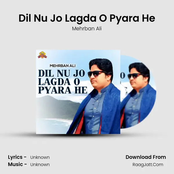 Dil Nu Jo Lagda O Pyara He mp3 song