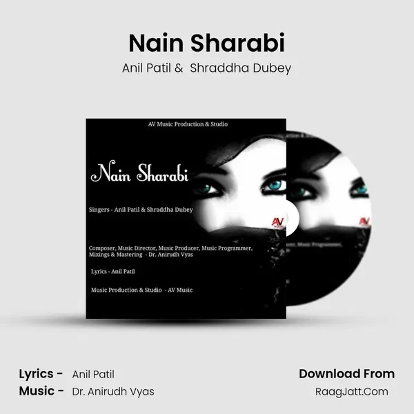 Nain Sharabi MP3 Song by Anil Patil Cover