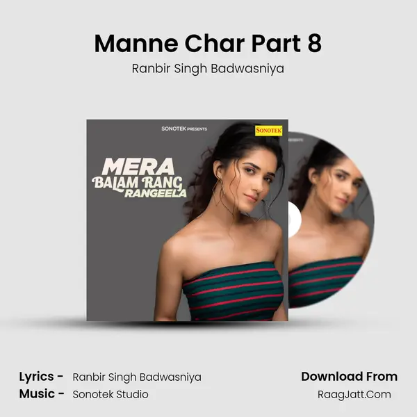 Manne Char Part 8 MP3 Song by Ranbir Singh Badwasniya Cover