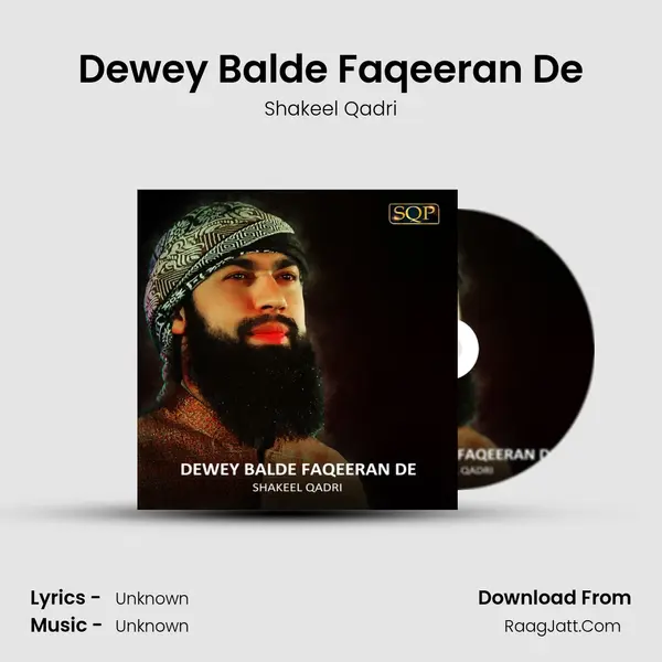 Dewey Balde Faqeeran De MP3 Song by Shakeel Qadri Cover